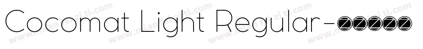 Cocomat Light Regular字体转换